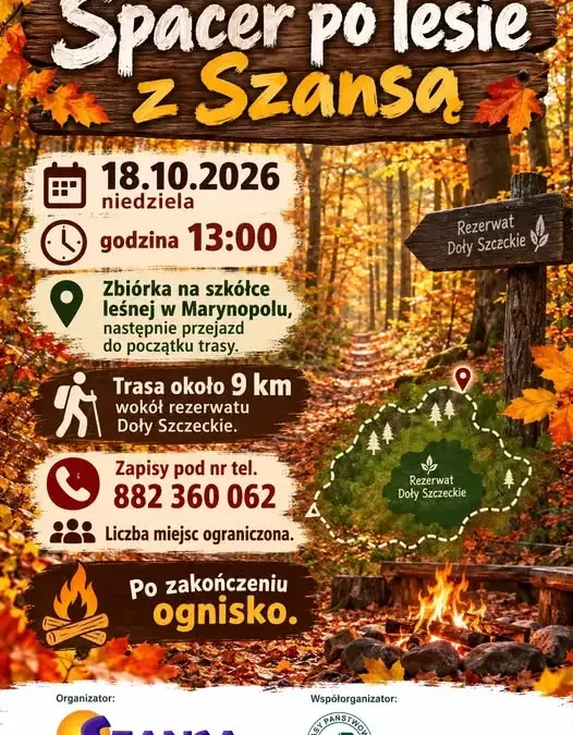 Jesienny spacer po Rezerwacie Doły Szczeckie – zaproszenie od Stowarzyszenia SZANSA i Nadleśnictwa Gościeradów