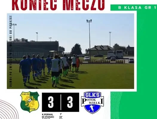 Płomień Trzydnik remisuje z GLKS Potok Wielki 3:3 po dramatycznym meczu